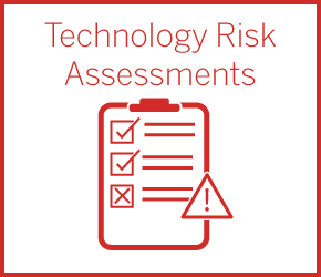 Technology Risk Assessments